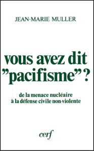 vous-avez-dit-pacifisme001-encadre